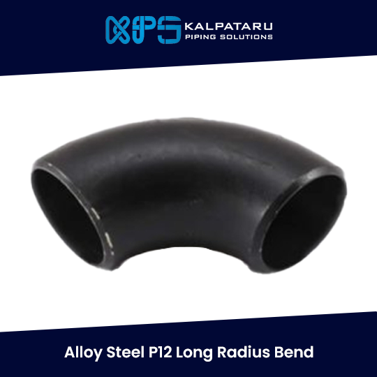 Alloy Steel P12 Long Radius Bend