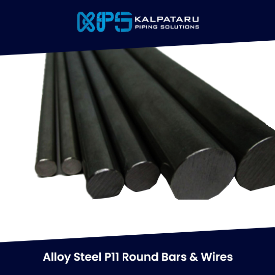 Alloy Steel P11 Round Bars & Wires