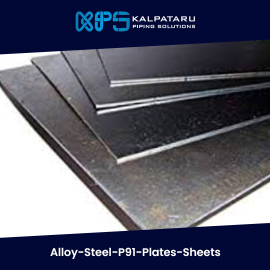 Alloy Steel P91 Plates & Alloy Steel P91 Sheets