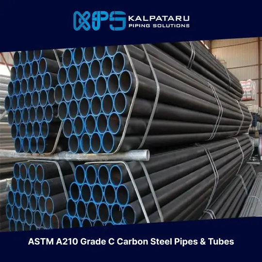 ASTM A210 Grade C Carbon Steel Pipes & Tubes